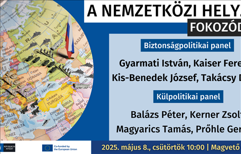 Meghívó: A nemzetközi helyzet fokozódik